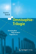 Omnisophie-Trilogie - Gunter Dueck