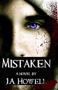 Cover-Bild zum Titel 'Mistaken' von 'J. A. Howell'