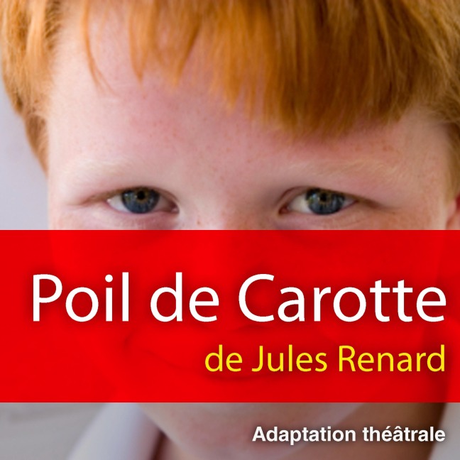 Poil de carotte - Jules Renard