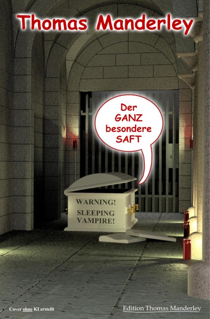 Der GANZ besondere SAFT - Thomas Manderley