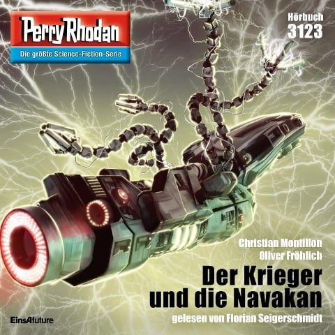 Perry Rhodan 3123: Der Krieger und die Navakan - Oliver Fröhlich, Christian Montillon
