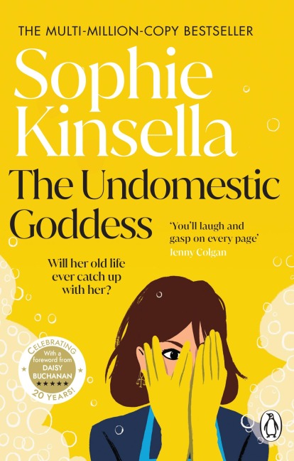 The Undomestic Goddess - Sophie Kinsella