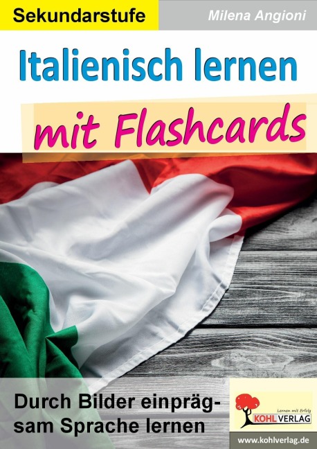 Italienisch lernen mit Flashcards - Milena Angioni