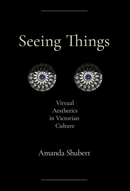 Seeing Things - Amanda Shubert