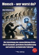 Cover-Bild zum Titel 'Mensch - wer warst du?' von 'Jörg Schwenson'