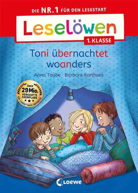 Leselöwen 1. Klasse - Toni übernachtet woanders - Anna Taube