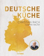 Cover-Bild zum Titel 'Deutsche Küche' von 'Christian Rach'