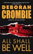 Cover-Bild zum Titel 'All Shall Be Well' von 'Deborah Crombie'