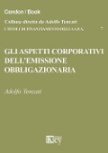 Cover-Bild zum Titel 'Gli aspetti corporativi dell'emissione obbligazionaria' von 'Adolfo Tencati'