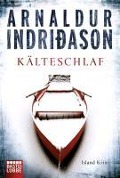 Cover-Bild zum Titel 'Kälteschlaf' von 'Arnaldur Indriðason'
