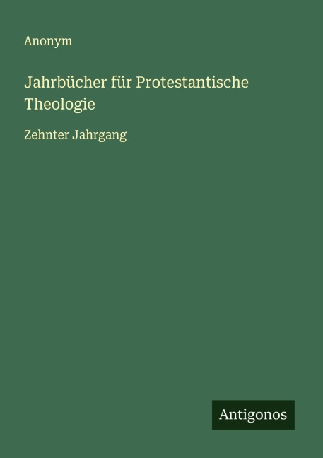 Jahrbücher für Protestantische Theologie - Anonym