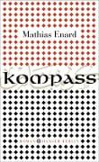 Cover-Bild zum Titel 'Kompass' von 'Mathias Enard'