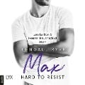 Cover-Bild zum Titel 'Hard to Resist - Max' von 'Kendall Ryan'