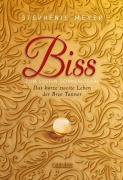 Cover-Bild zum Titel 'Biss zum ersten Sonnenstrahl' von 'Stephenie Meyer'