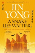 Cover-Bild zum Titel 'A Snake Lies Waiting' von 'Jin Yong'