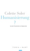 Cover-Bild zum Titel 'Humanisierung?' von 'Colette Soler'