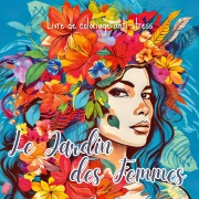 Cover-Bild zum Titel 'Le Jardin des Femmes' von 'Color Art Passion'