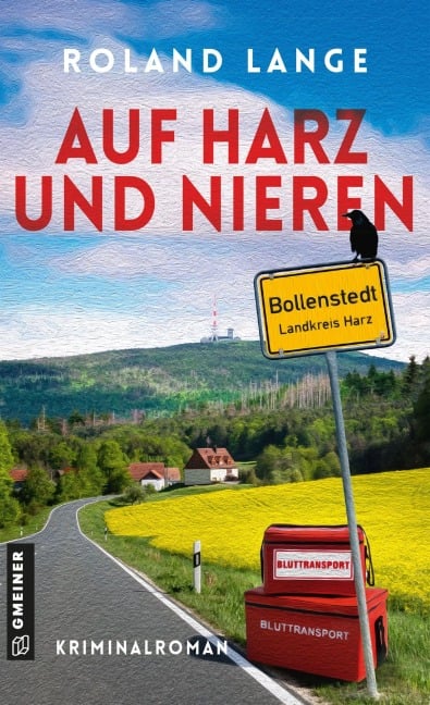 Auf Harz und Nieren - Roland Lange