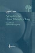 Orthopädische Hämophiliebehandlung - 