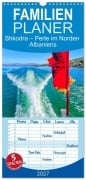 Cover-Bild zum Titel 'Familienplaner 2027 - Shkodra - Perle im Norden Albaniens mit 5 Spalten (Wandkalender, 21 x 45 cm) CALVENDO' von 'Christa Kramer'