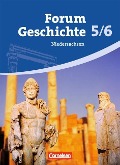 Forum Geschichte 5./6. Schuljahr. Schülerbuch. Gymnasium Niedersachsen - Markus Bente, Franz Hofmeier, Alfred Kastning, Christoph Kunz, Hans-Otto Regenhardt