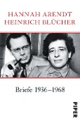 Briefe 1936 - 1968 - Hannah Arendt, Heinrich Blücher