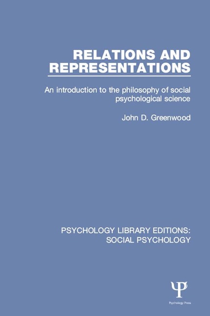 Relations and Representations - John Greenwood