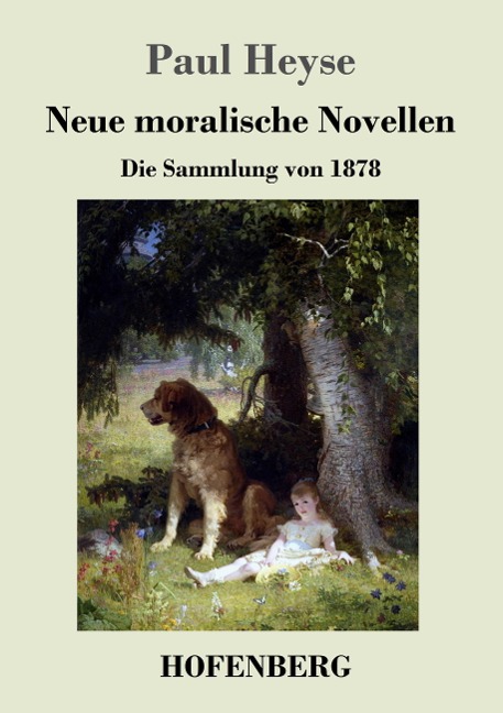 Neue moralische Novellen - Paul Heyse
