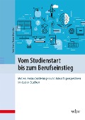 Cover-Bild zum Titel 'Vom Studienstart bis zum Berufseinstieg' von ''