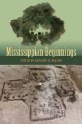 Cover-Bild zum Titel 'Mississippian Beginnings' von ''