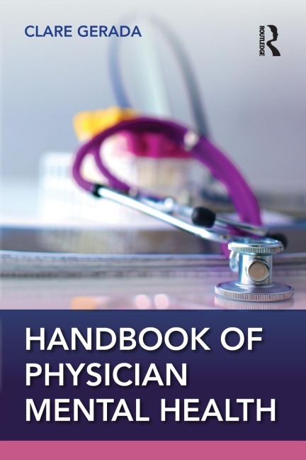 Handbook of Physician Mental Health - Clare Gerada