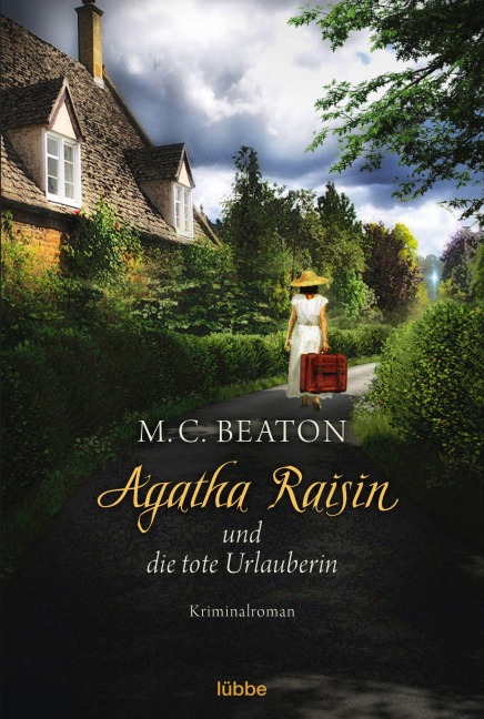 Agatha Raisin 06 und die tote Urlauberin - M. C. Beaton