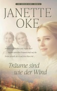 Cover-Bild zum Titel 'Träume sind wie der Wind' von 'Janette Oke'
