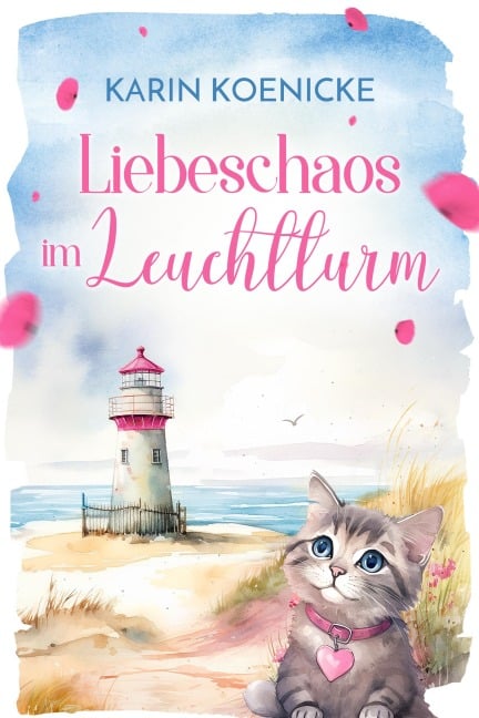 Liebeschaos im Leuchtturm - Karin Koenicke