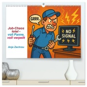 Cover-Bild zum Titel 'Job-Chaos total - voll Panne, voll verpeilt (hochwertiger Premium Wandkalender 2026 DIN A2 quer), Kunstdruck in Hochglanz' von 'Anja Zachrau'