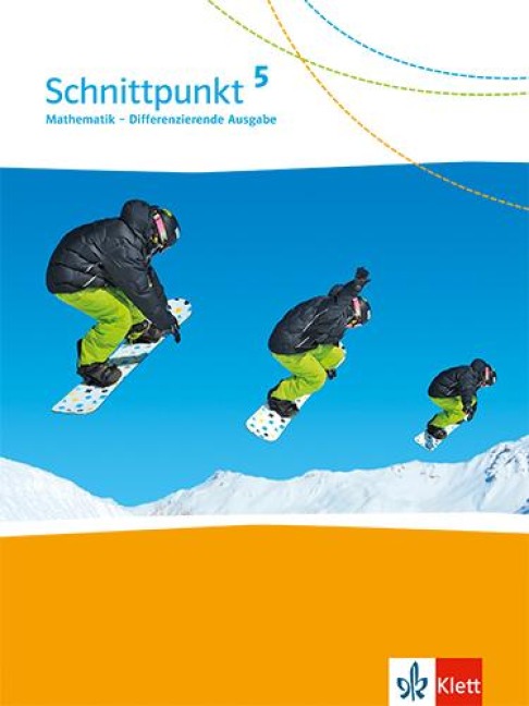 Schnittpunkt Mathematik. Schülerbuch. Klasse 5. Differenzierende Ausgabe Nord ab 2017 - 