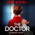Cover-Bild zum Titel 'The Doctor' von 'John Nicholl'
