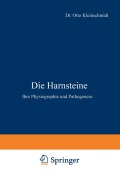 Cover-Bild zum Titel 'Die Harnsteine' von 'Otto Kleinschmidt, L. Aschoff'