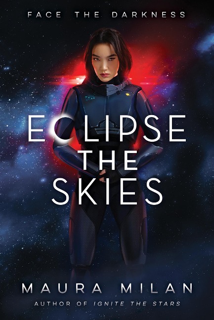 Eclipse the Skies - Maura Milan
