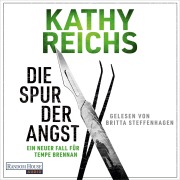 Cover-Bild zum Titel 'Die Spur der Angst' von 'Kathy Reichs'