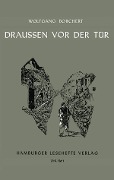 Cover-Bild zum Titel 'Draußen vor der Tür' von 'Wolfgang Borchert'