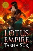Cover-Bild zum Titel 'The Lotus Empire' von 'Tasha Suri'