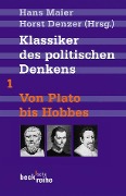 Cover-Bild zum Titel 'Klassiker des politischen Denkens 01. Von Plato bis Hobbes' von ''