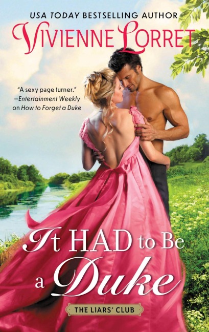 It Had to Be a Duke - Vivienne Lorret