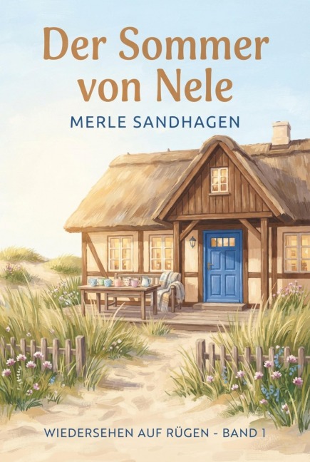 Der Sommer von Nele - Merle Sandhagen