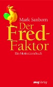 Cover-Bild zum Titel 'Der Fred-Faktor' von 'Mark Sanborn'
