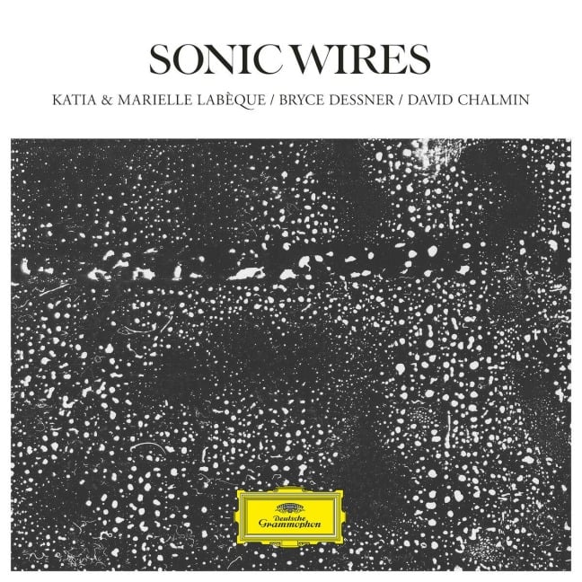 Sonic Wires - Katia Labeque, Marielle Labeque