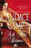 Cöpcatan Serisi 3 - Ask Hic Bitmez - Candace Camp