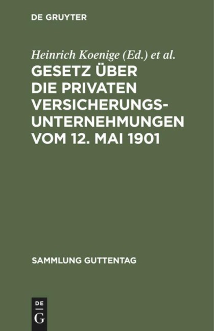 Gesetz über die privaten Versicherungsunternehmungen vom 12. Mai 1901 - 