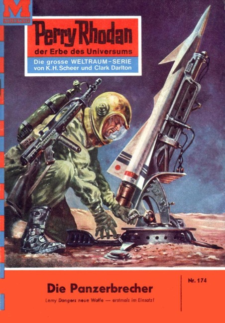 Perry Rhodan 174: Die Panzerbrecher - William Voltz